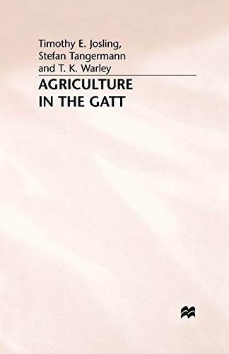 9781349397679: Agriculture in the Gatt