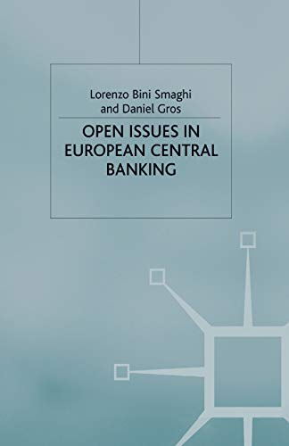 Imagen de archivo de Open Issues in European Central Banking a la venta por THE SAINT BOOKSTORE