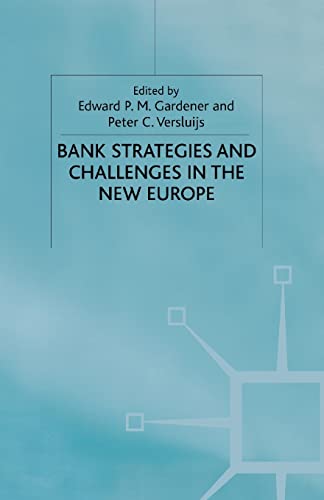 Stock image for Bank Strategies and Challenges in the New Europe for sale by Chiron Media