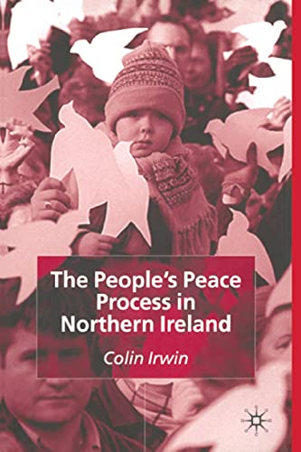 9781349427383: The People's Peace Process in Northern Ireland