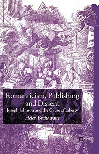 9781349430468: Romanticism, Publishing and Dissent: Joseph Johnson and the Cause of Liberty