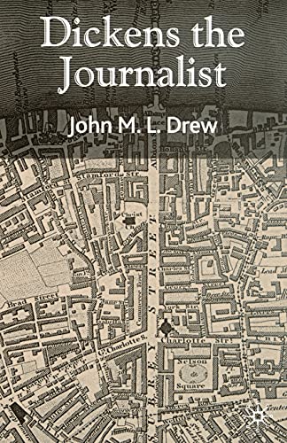 Imagen de archivo de Dickens the Journalist a la venta por Blackwell's