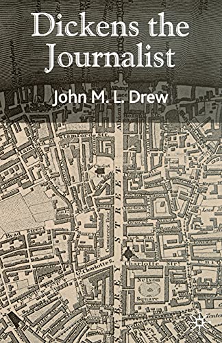 Stock image for Dickens the Journalist for sale by Blackwell's