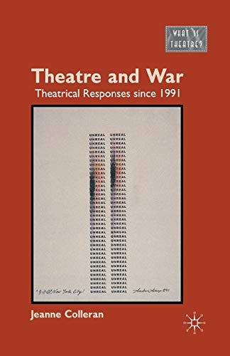 Stock image for Theatre and War : Theatrical Responses since 1991 for sale by Chiron Media