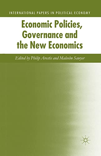 9781349438242: Economic Policies, Governance and the New Economics (International Papers in Political Economy)