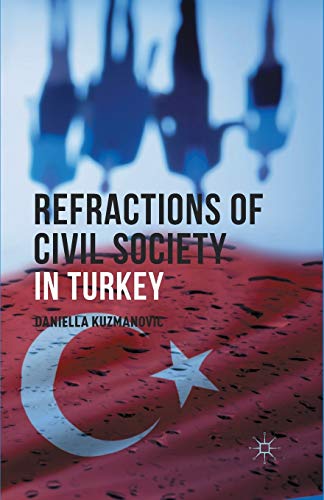 Imagen de archivo de Refractions of Civil Society in Turkey a la venta por Chiron Media