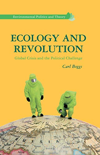 9781349442843: Ecology and Revolution: Global Crisis and the Political Challenge