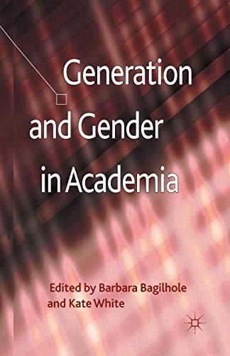 Imagen de archivo de Generation and Gender in Academia a la venta por Chiron Media