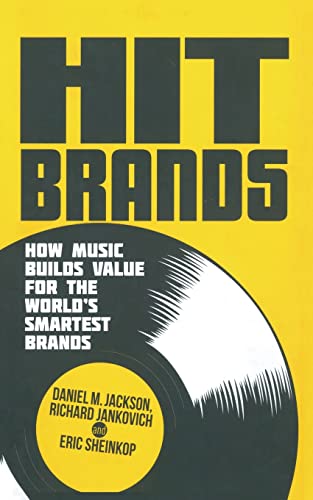 9781349444595: Hit Brands: How Music Builds Value for the World's Smartest Brands