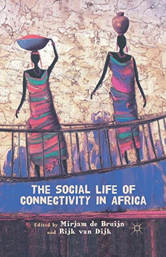 Beispielbild fr The Social Life of Connectivity in Africa zum Verkauf von Blackwell's
