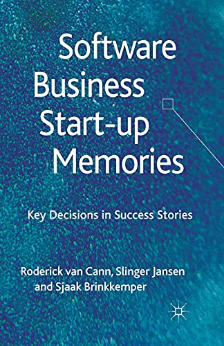 9781349447732: Software Business Start-up Memories: Key Decisions in Success Stories