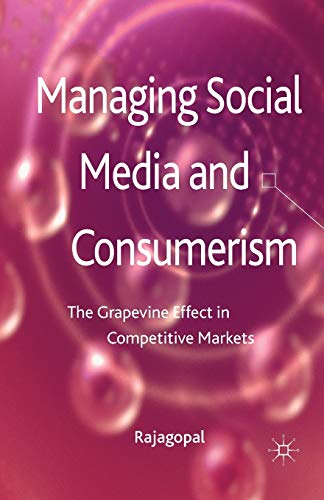 Beispielbild fr Managing Social Media and Consumerism : The Grapevine Effect in Competitive Markets zum Verkauf von Buchpark