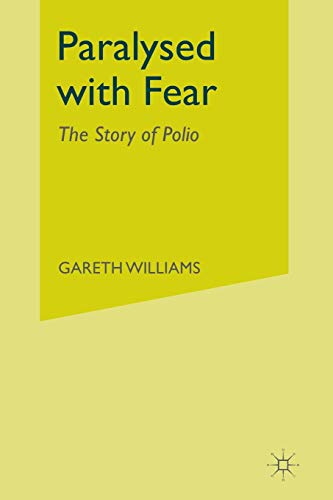 Stock image for Paralysed with Fear : The Story of Polio for sale by Chiron Media