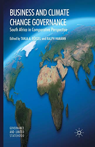 Stock image for Business and Climate Change Governance: South Africa in Comparative Perspective for sale by THE SAINT BOOKSTORE