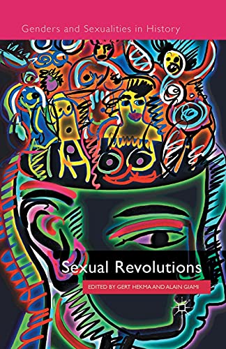 Imagen de archivo de Sexual Revolutions a la venta por THE SAINT BOOKSTORE