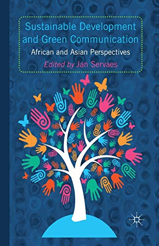 Stock image for Sustainable Development and Green Communication: African and Asian Perspectives for sale by THE SAINT BOOKSTORE