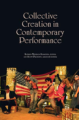 Stock image for Collective Creation in Contemporary Performance for sale by Lucky's Textbooks