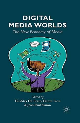 Imagen de archivo de Digital Media Worlds: The New Economy of Media a la venta por Lucky's Textbooks