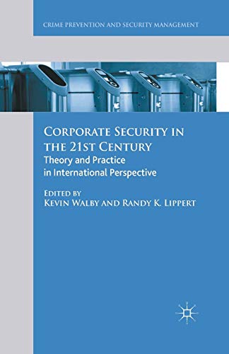 9781349466818: Corporate Security in the 21st Century: Theory and Practice in International Perspective (Crime Prevention and Security Management)