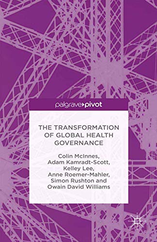 9781349473854: The Transformation of Global Health Governance