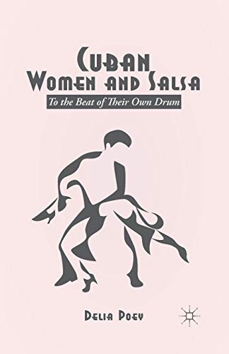 9781349480166: Cuban Women and Salsa: To the Beat of Their Own Drum