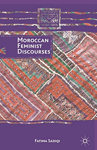 Beispielbild fr Moroccan Feminist Discourses zum Verkauf von THE SAINT BOOKSTORE