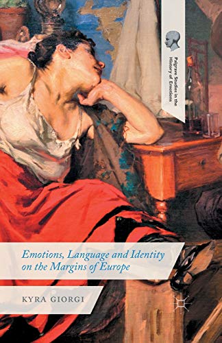 Imagen de archivo de Emotions, Language and Identity on the Margins of Europe a la venta por THE SAINT BOOKSTORE