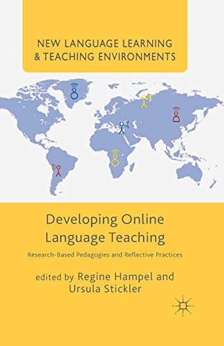 Immagine dell'editore per Developing Online Language Teaching: Research-Based Pedagogies and Reflective Practices (New Language Learning and Teaching Environments) venduto da Ria Christie Collections