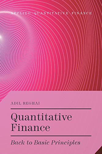 9781349490288: Quantitative Finance: Back to Basic Principles (Applied Quantitative Finance)