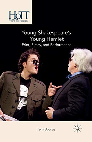 Imagen de archivo de Young Shakespeare's Young Hamlet: Print, Piracy, and Performance a la venta por THE SAINT BOOKSTORE