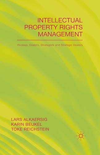 9781349500536: Intellectual Property Rights Management: Rookies, Dealers and Strategists