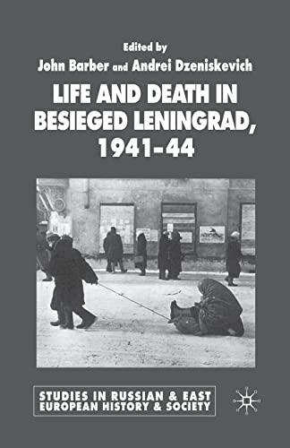 Stock image for Life and Death in Besieged Leningrad, 1941-1944 for sale by Chiron Media