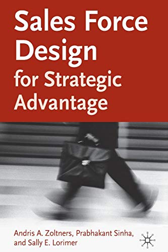 Stock image for Sales Force Design For Strategic Advantage for sale by Lucky's Textbooks