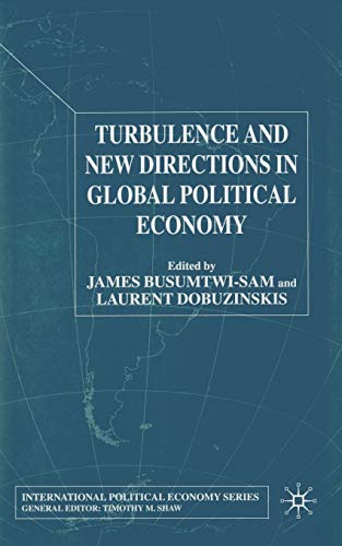 Imagen de archivo de Turbulence and New Directions in Global Political Economy (International Political Economy Series) a la venta por Chiron Media