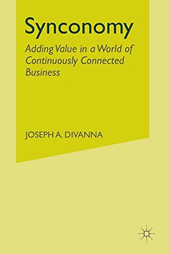 Stock image for Synconomy: Adding value in a world of continuously connected business for sale by THE SAINT BOOKSTORE