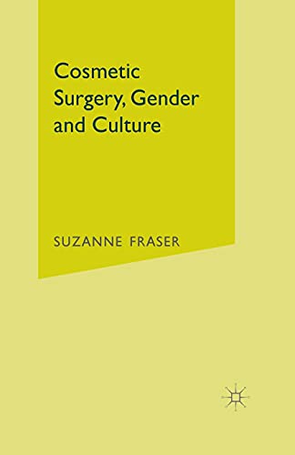 Stock image for Cosmetic Surgery, Gender and Culture for sale by THE SAINT BOOKSTORE