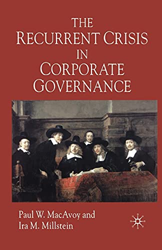 Imagen de archivo de The Recurrent Crisis in Corporate Governance a la venta por Kennys Bookshop and Art Galleries Ltd.