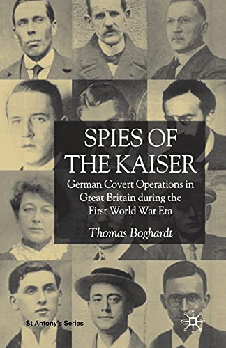 Spies of the Kaiser - T. Boghardt
