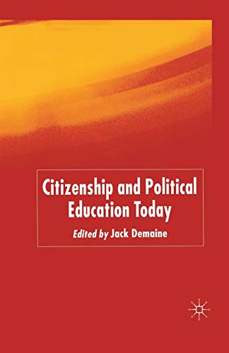 Stock image for Citizenship and Political Education Today for sale by THE SAINT BOOKSTORE