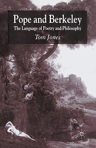 Stock image for Pope and Berkeley : The Language of Poetry and Philosophy for sale by Chiron Media