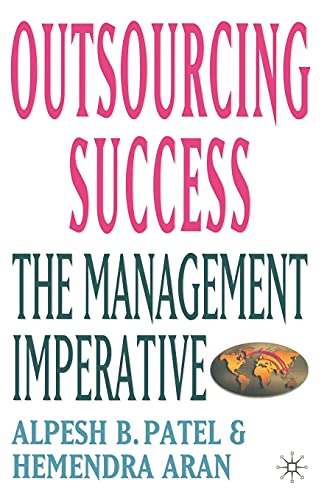 Stock image for Outsourcing Success : The Management Imperative for sale by Chiron Media