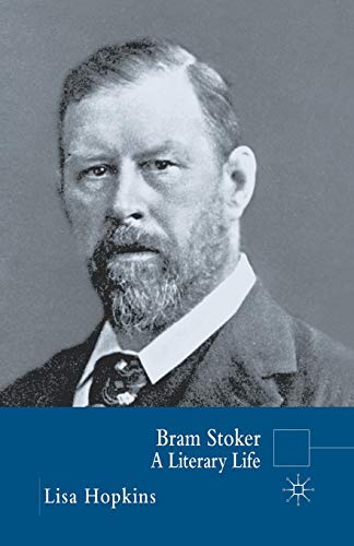Beispielbild fr Bram Stoker : A Literary Life zum Verkauf von Blackwell's