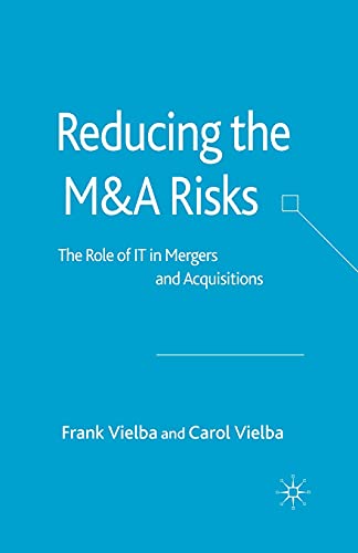 9781349523917: Reducing the MandA Risks: The Role of IT in Mergers and Acquisitions