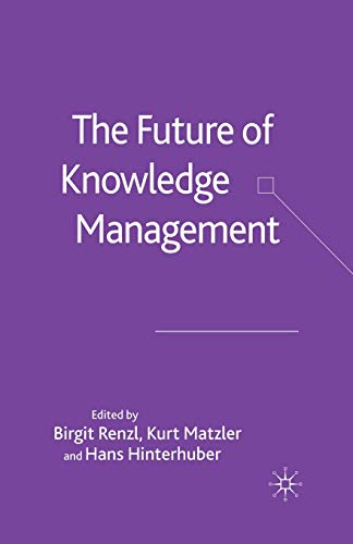 Stock image for The Future of Knowledge Management for sale by Lucky's Textbooks