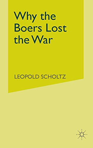 Stock image for Why the Boers Lost the War for sale by THE SAINT BOOKSTORE