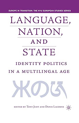 9781349527830: Language, Nation and State: Identity Politics in a Multilingual Age