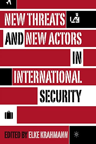 Stock image for New Threats and New Actors in International Security for sale by Chiron Media