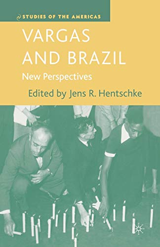 9781349534586: Vargas and Brazil: New Perspectives (Studies of the Americas)