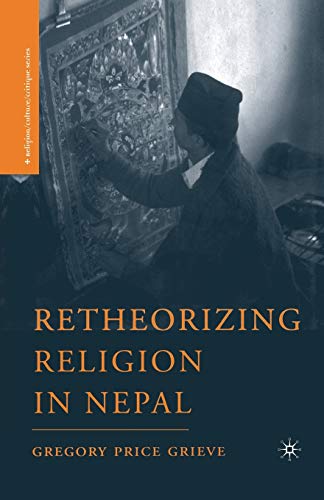Beispielbild fr Retheorizing Religion in Nepal zum Verkauf von THE SAINT BOOKSTORE