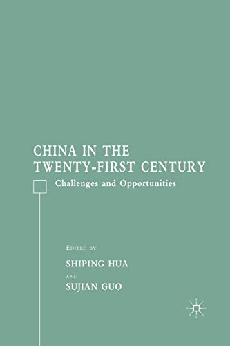 9781349538348: China in the Twenty-First Century: Challenges and Opportunities